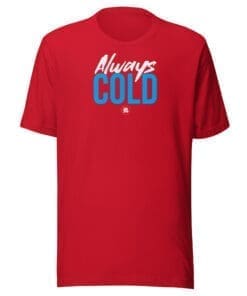 Always Cold t-shirt red front
