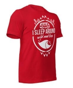 I Sleep Around - Van Life - T-Shirt